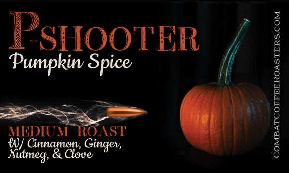 P-Shooter Pumpkin Spice - Medium Roast - Limited Time Only!