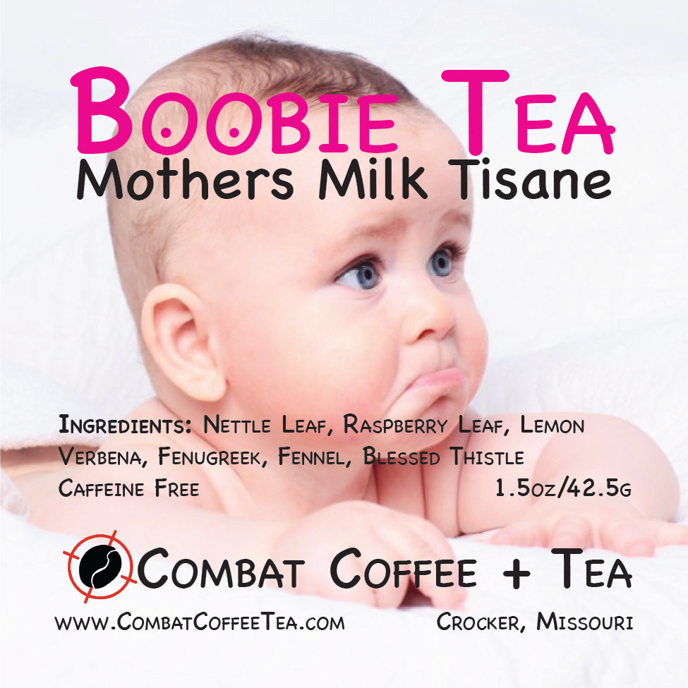 Boobie Tea Mothers Milk Tisane Loose Leaf 3 oz Combat Coffee