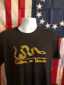 Coffee or Death Unisex T-Shirt